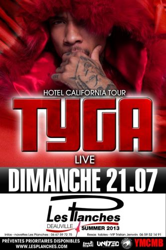 Evénement: Hotel California Tour – TYGA en live aux Planches !
