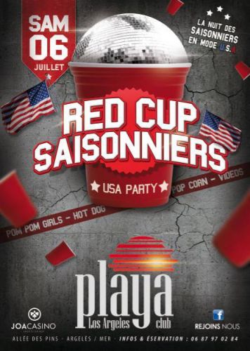 RED CUP SAISONNIERS USA PARTY