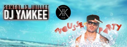 Mousse Party Avec Dj Yankee