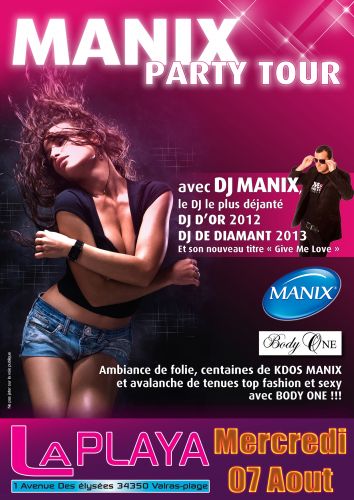 Manix Party Tour