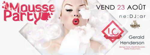 ▶▶LIVING MOUSSE◀◀VENDREDI 23 AOUT ツLIVING CLUB (LC)