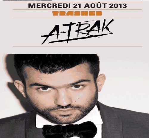 SOIREE TRASHED BY A-Trak @ VIA NOTTE