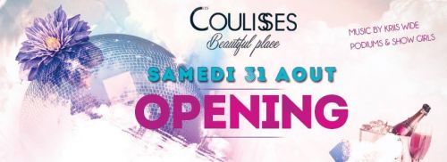 Opening les Coulisses
