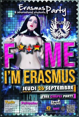 F*** me, I’m ERASMUS