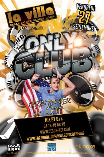 ONLY CLUB AVEC CHRISTOPHER LE CH’TI