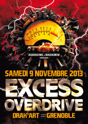 EXCESS OVERDRIVE | DRAK-ART – GRENOBLE