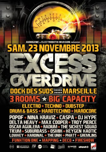 EXCESS OVERDRIVE | DOCK DES SUDS – MARSEILLE