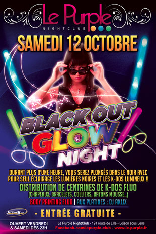 BLACK OUT GLOW NIGHT