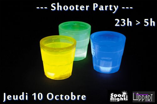 ★ Shooter party Jeudi 10 Octobre @ L’Appart Discothèque ★