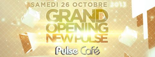 NEW PULSE GRAND OPENING