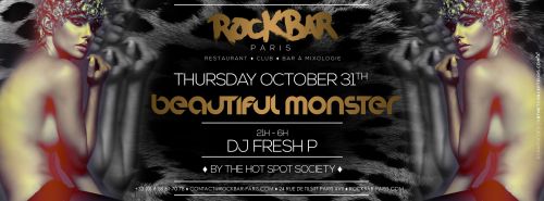 Beautiful Monster with FRESH P @ Rock Bar