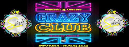 —- CRAZY CLUB —– ***** By ****** Dj’s Résidents << Dj Chris-B ></noscript>>