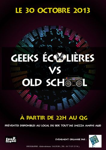 Soirée geeks écolières vs hold school