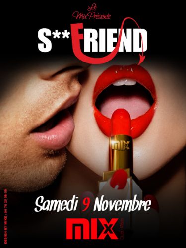 S.. Friend @ Mix Club Paris