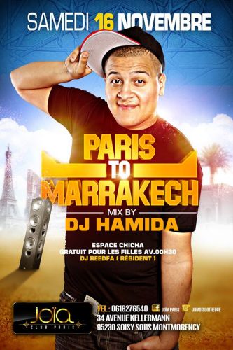 PARIS TO MARRAKECH BY DJ HAMIDA