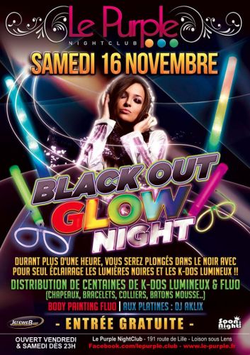 BlackOut Glow Night