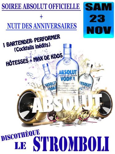 LA NUIT DES ANNIVERSAIRES + ABSOLUT OFFICIELLE