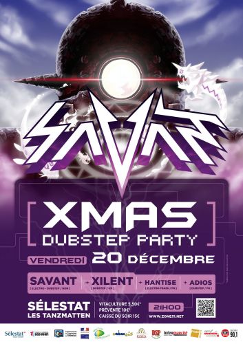 XMAS DUBSTEP PARTY avec SAVANT + XILENT + HANTISE + ADIOS