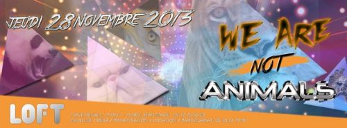 Soirée Paramed – We Are Not Animals !