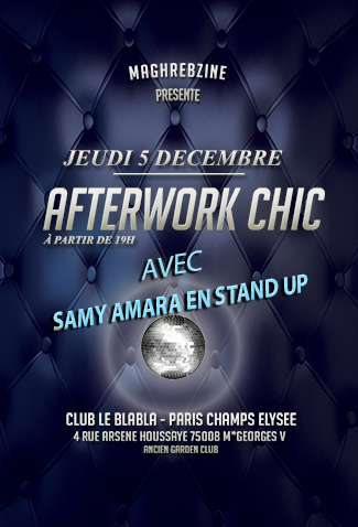 Afterwork Chic jeudi 5 décembre  au Blabla club Champs Elysées