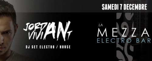 Jordan Viviant – Dj Set Electro / House