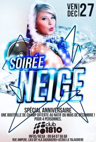 Soirée Neige et Spécial Anniversaire