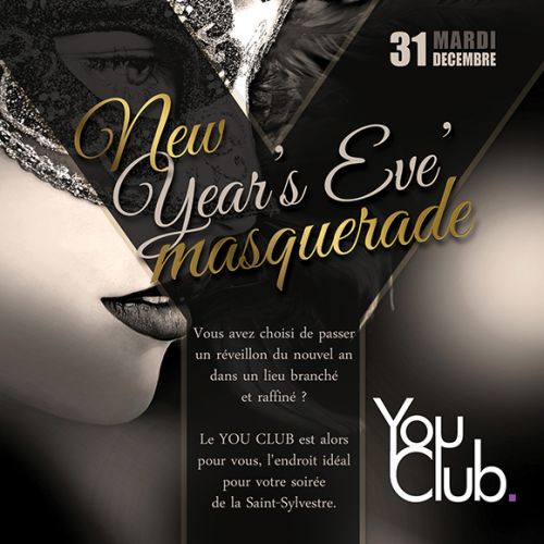 NEW YEAR’S EVE // MASQUERADE @ YOU CLUB