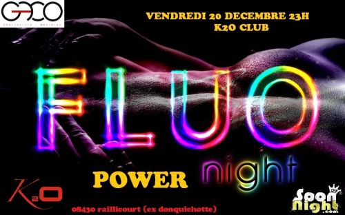 Fluo Power Night by IUT GACO @K2O