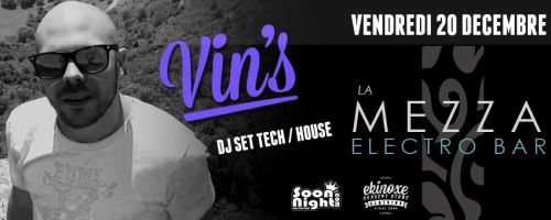 VIN’S – Tech / House