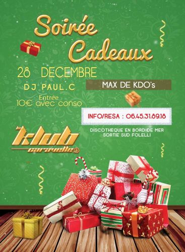 SOIREE CADEAUX @ KLUB CARAVELLE