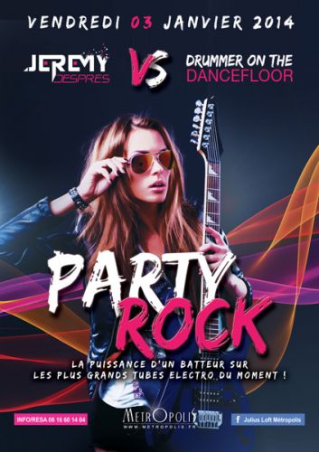 PARTY ROCK – JEREMY DESPRES VS DRUMMER ONTHEDANCEFLOOR