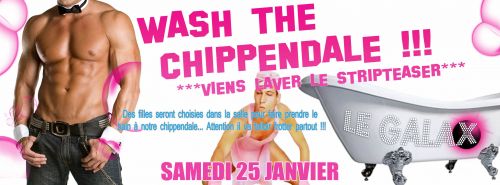 WASH THE CHIPPENDALE