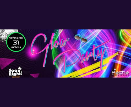 GLOW PARTY