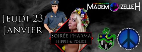 SOIRÉE PHARMA HIPPIE & POLICE
