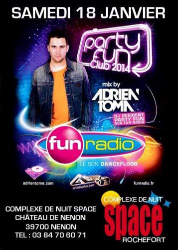 Party Fun Club 2014 avec Adrien Toma en Mix Live !