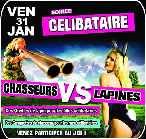 Nuit des célibataire (Chasseurs vs Lapines)