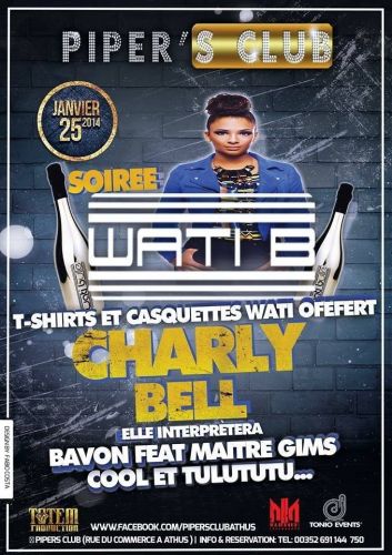 soirée WATI B avec Charly BELL