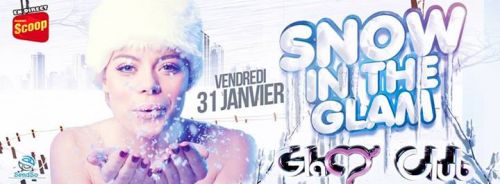 Snow In The Glam