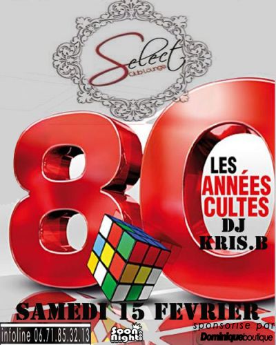 SOIREE ONLY 80’S 90’S BY DJ KRIS.B