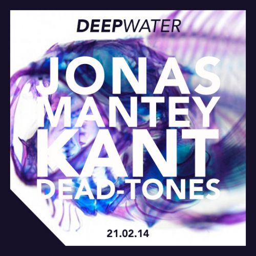 DEEPWATER W/ JONAS MANTEY / KANT
