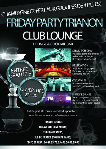 Friday Party Trianon