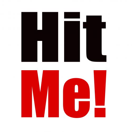 HIT ME (Ouverture des vacances d’hiver)