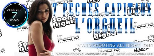 Stand Photo : L’ ORGUEIL @ PACHA – VENDREDI 7 MARS
