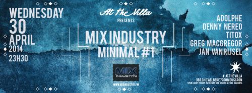 Mix Industry @ At The Villa