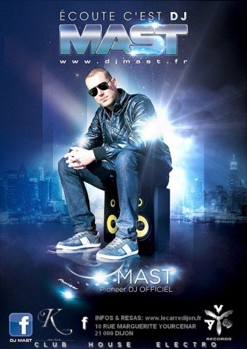 Ecoute c’est Dj Mast