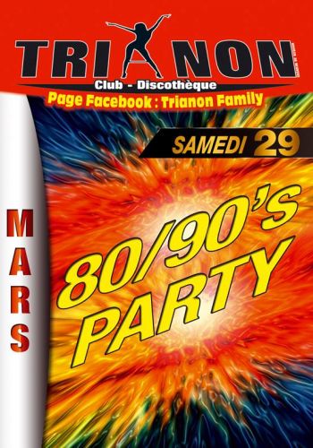 Soirée 80 / 90’s PARTY