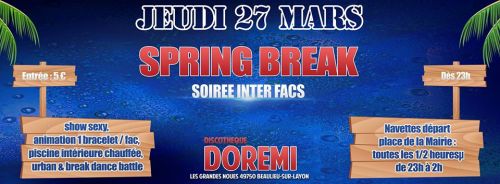 SPRING BREAK Soirée Inter Facs