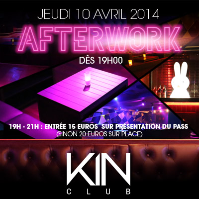 GRAND OPENING « Afterwork » @ KIN CLUB