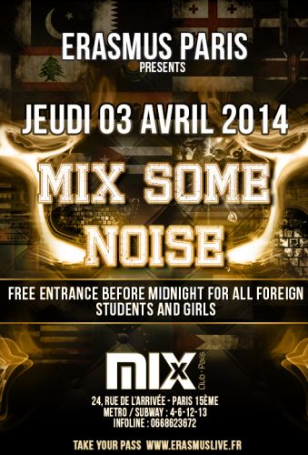 Erasmus Paris : Mix Some Noise