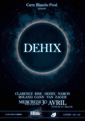 DEHIX @ T.O.T.E.M. 3.0 || CARTE BLANCHE PROD || TECHNO